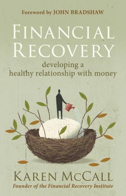 Financial recovery : developing a healthy relationship with money  cover image cdn