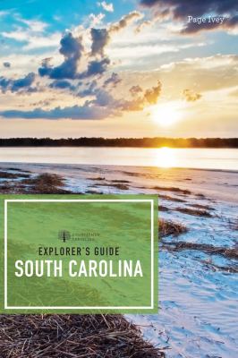 Explorer's guide. South Carolina : an explorer's guide cover image
