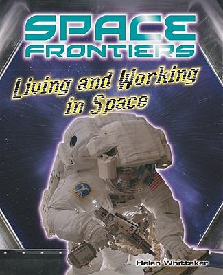 Living and working in space cover image