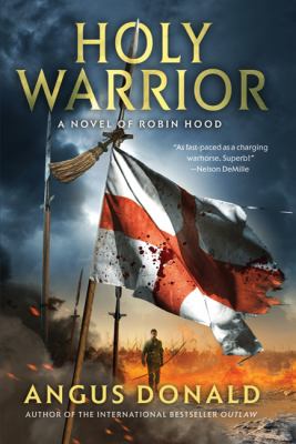 Holy warrior : [a novel of Robin Hood] cover image