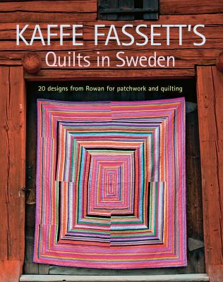 Kaffe Fassett's quilts in Sweden : 20 designs from Rowan for patchwork quilting  cover image cdn