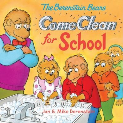 The Berenstain Bears come clean for school  cover image cdn
