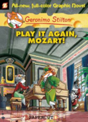 Geronimo Stilton. 8, Play it again, Mozart!  cover image cdn