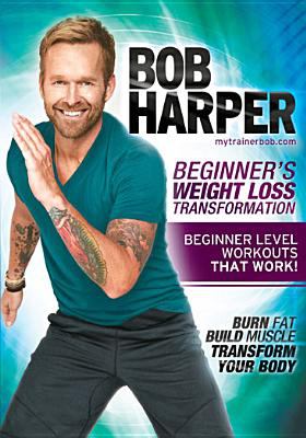 Bob Harper. Beginners weight loss transformation cover image