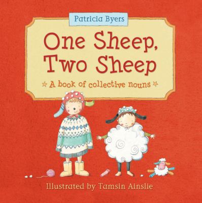 One sheep, two sheep : a book of collective nouns cover image