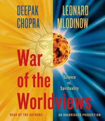War of the worldviews science vs. spirituality cover image