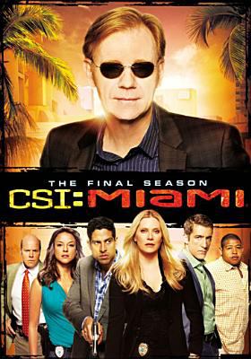 CSI: Miami. Season 10, the final season cover image