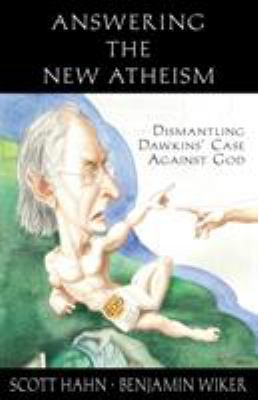 Answering the new atheism : dismantling Dawkins' case against God cover image