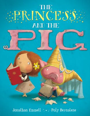 The princess and the pig cover image