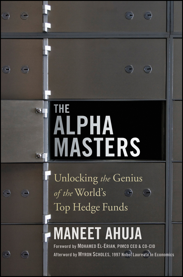 The alpha masters : unlocking the genius of the world's top hedge funds cover image
