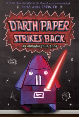 Darth Paper strikes back : an Origami Yoda book  cover image cdn