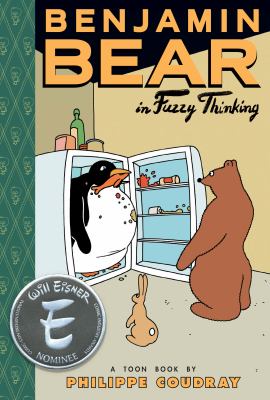 Benjamin Bear in Fuzzy thinking : a Toon book cover image
