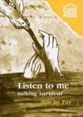 Listen to me : talking survival cover image