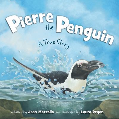 Pierre the penguin : a true story cover image