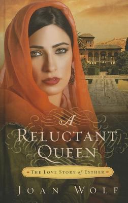 A reluctant queen the love story of Esther cover image