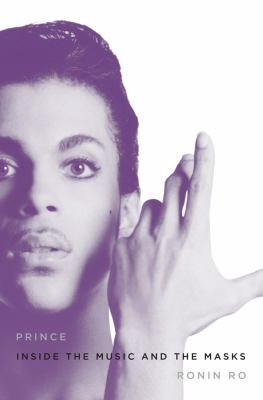 Prince : inside the music and the masks cover image