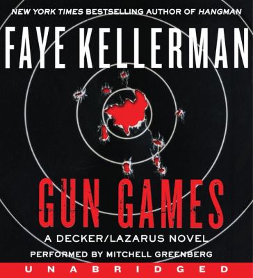 Gun games [a Decker/Lazarus novel] cover image