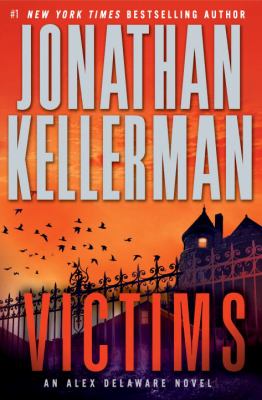 Victims : an Alex Delaware novel cover image