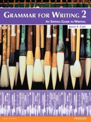Grammar for writing 2 : an editing guide to writing cover image
