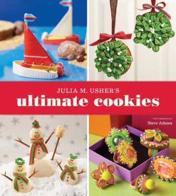 Julia M. Usher's ultimate cookies cover image