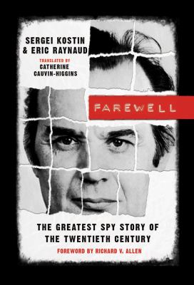 Farewell : the greatest spy story of the twentieth century cover image