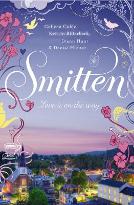 Smitten : love is on the way cover image