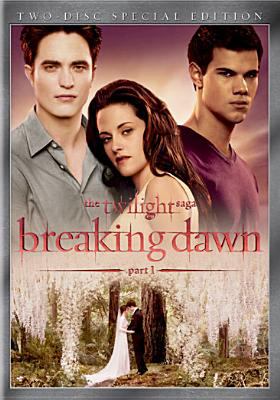 The twilight saga. Breaking dawn. Part 1 cover image