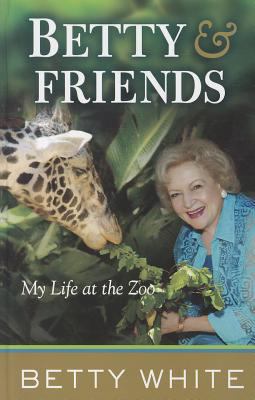 Betty & friends my life at the zoo cover image