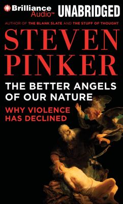 The better angels of our nature why violence has declined cover image