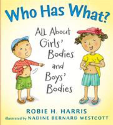 Who has what? : all about girls' bodies and boys' bodies cover image