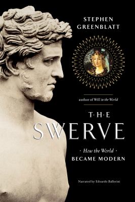 The swerve [how the world became modern] cover image
