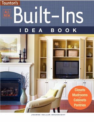 Taunton's all new built-ins idea book cover image