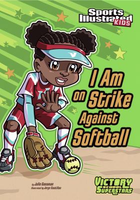 I am on strike against softball cover image