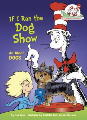 If I ran the dog show : [all about dogs] cover image