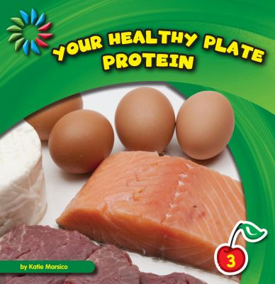 Your healthy plate. Protein cover image