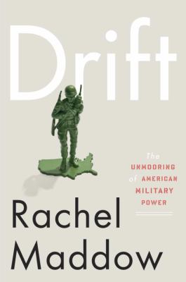 Drift : the unmooring of American military power  cover image cdn