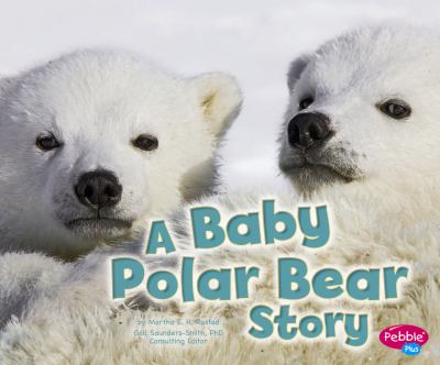 A baby polar bear story cover image