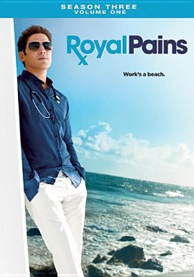 Royal pains. Season 3, volume 1 cover image