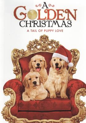 A golden Christmas a tail of puppy love cover image