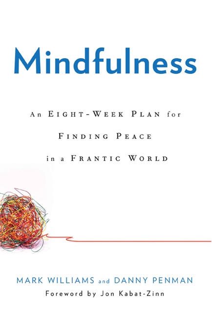 Mindfulness : an eight-week plan for finding peace in a frantic world cover image