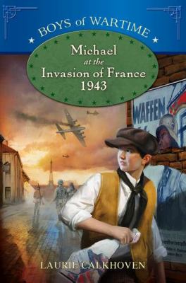 Michael at the invasion of France, 1943 cover image