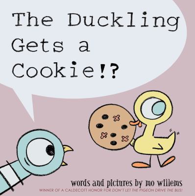 The duckling gets a cookie!? cover image