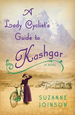 A lady cyclist's guide to Kashgar cover image