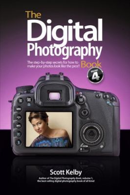The digital photography book. Part 4 : the step-by-step secrets for how to make your photos look like the pros'!  cover image cdn