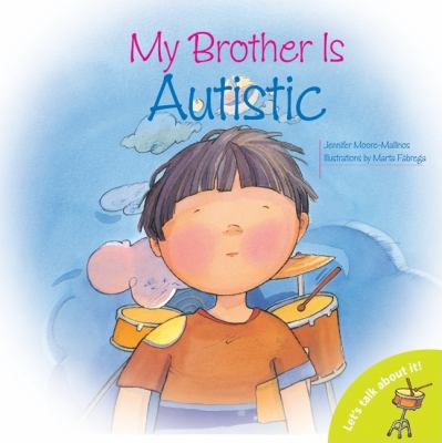 My brother is autistic cover image