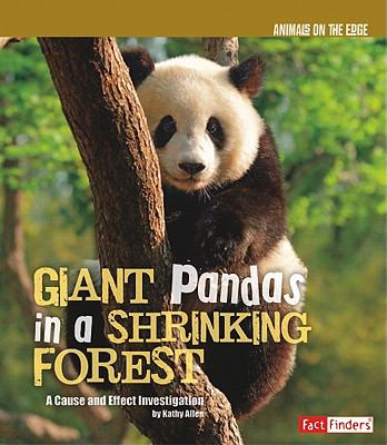Giant pandas in a shrinking forest : a cause and effect investigation cover image