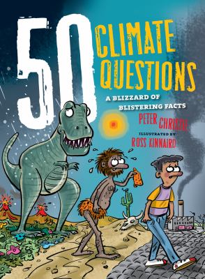 50 climate questions : a blizzard of blistering facts cover image