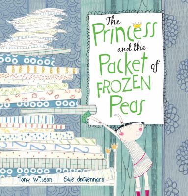 The princess and the packet of frozen peas cover image
