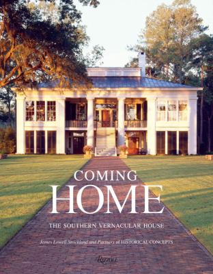 Coming home : the Southern vernacular house cover image