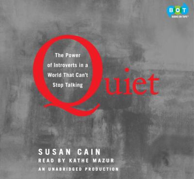Quiet [the power of introverts in a world that can't stop talking] cover image